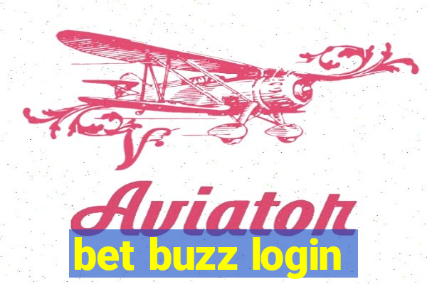 bet buzz login